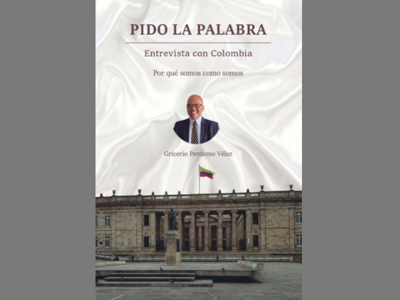 Pido la Palabra. Entrevista con Colombia, el libro de hoy.