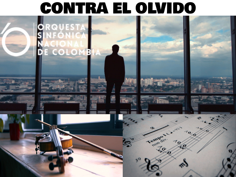 La Sinfónica Nacional de Colombia "Contra el Olvido"